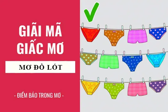 Giải mã giấc mơ: Nằm mơ thấy áo lót, bikini điềm báo gì, lành hay dữ? con số liên quan