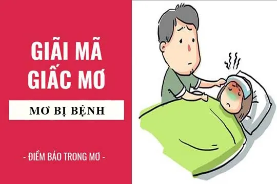 Giải mã giấc mơ: Nằm mơ thấy bị bệnh điềm báo gì, lành hay dữ? con số liên quan