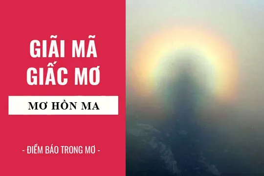 Giải mã giấc mơ: Nằm mơ thấy bóng ma, hồn ma điềm báo gì, lành hay dữ? con số liên quan