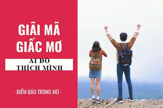 Giải mã giấc mơ: Nằm mơ thấy có người thích mình điềm báo gì, lành hay dữ? con số liên quan