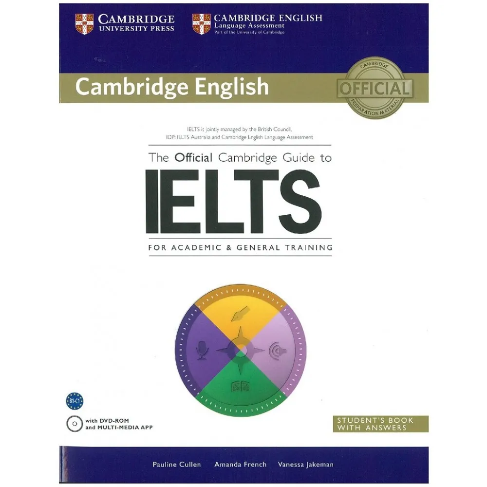 The Official Cambridge Guide to IELTS Student's Book with Answers with DVD-ROM