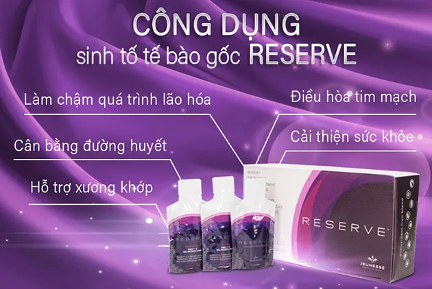 Reserve Jeunesse Có Tốt Không? ⚡️ 8 Công Dụng Nổi Bật Của Reserve