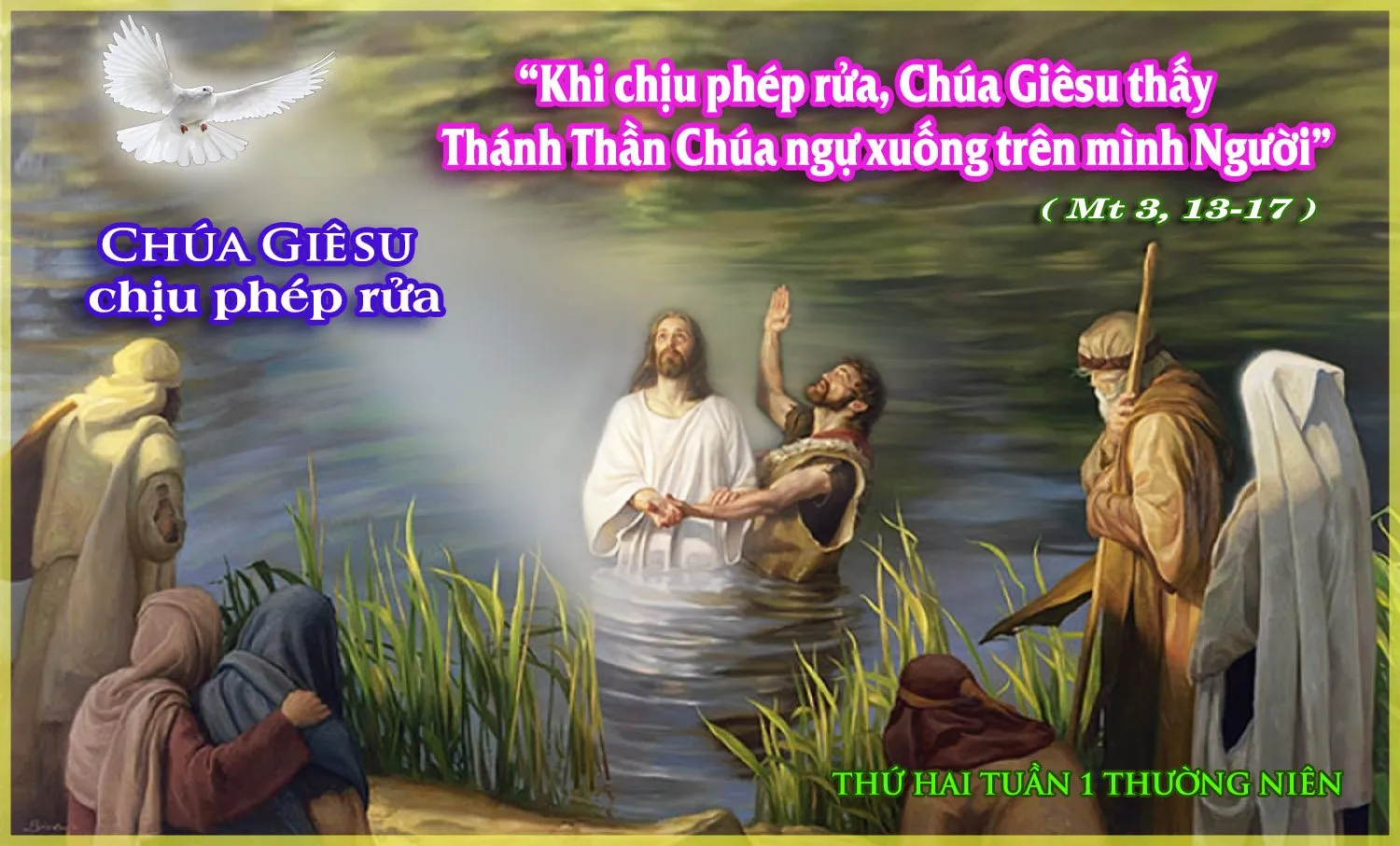 Thứ Hai tuần I Thường Niên - Lễ Chúa Giêsu chịu phép rửa - Giáo Phận Phát Diệm